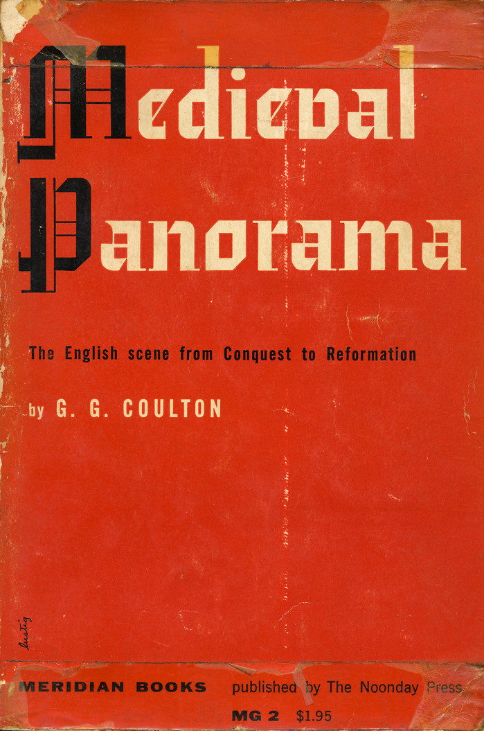 Medieval Panorama by G. G. Coulton, Meridian Books, 1955 2