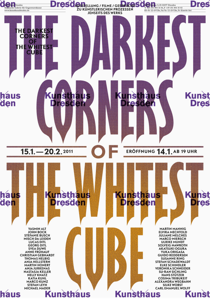 The Darkest Corners of The Whitest Cube at Kunsthaus Dresden