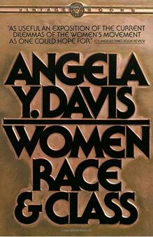 <cite>Women, Race, & Class</cite> by Angela Y. Davis, Paperback Edition