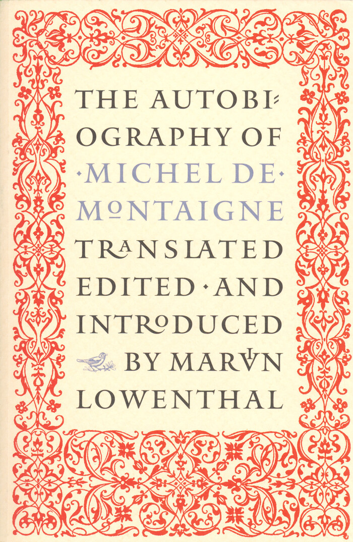 The Autobiography of Michel de Montaigne 1