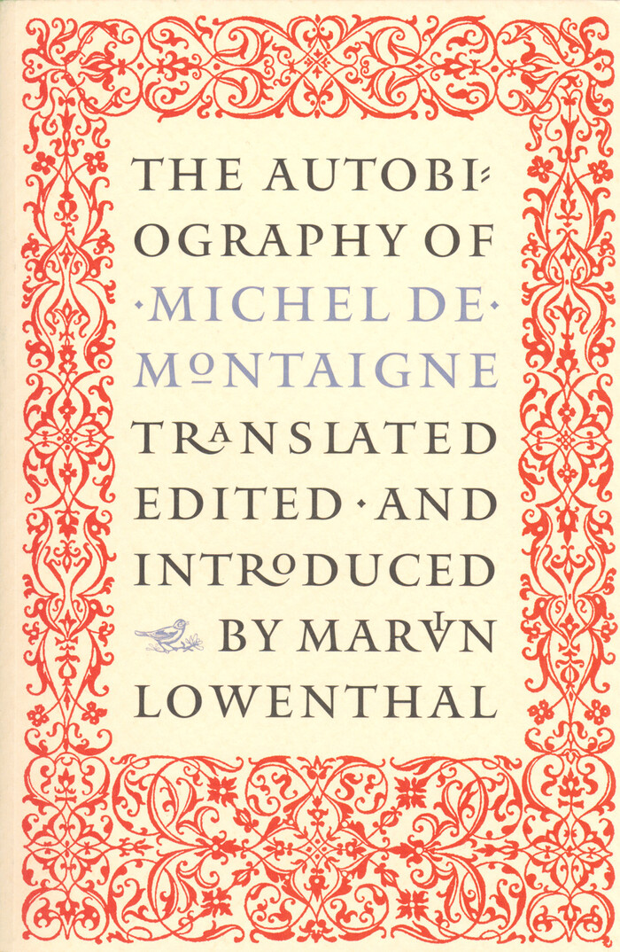 The Autobiography of Michel de Montaigne 1