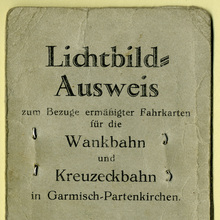 Lichtbild-Ausweis für die Wankbahn und die Kreuzeckbahn in Garmisch-Partenkirchen