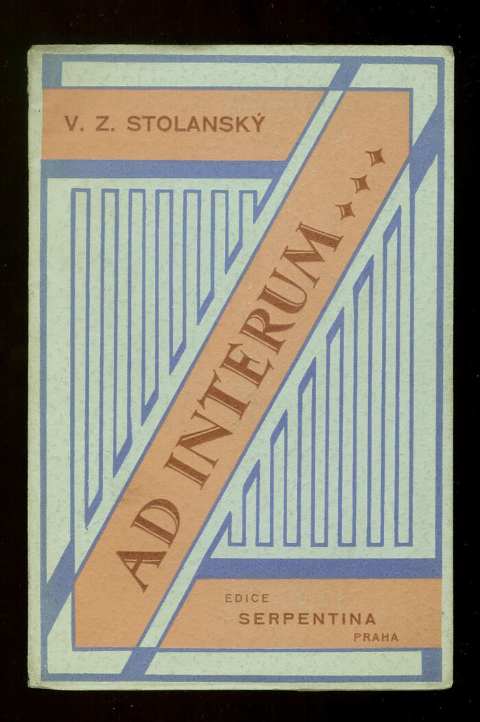 Ad Interum … by V. Z. Stolanský, Edice Serpentina