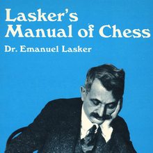 <cite>Lasker’s Manual of Chess</cite>