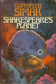 <cite>Shakespeare’s Planet</cite> by Clifford D. Simak (<span>Berkley)</span>