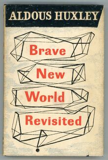 <cite>Brave New World Revisited</cite> by Aldous Huxley (Chatto &amp; Windus, 1959)