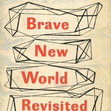 <cite>Brave New World Revisited</cite> by Aldous Huxley (Chatto &amp; Windus, 1959)