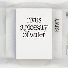 <cite>rīvus – A Glossary of Water </cite>