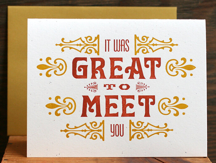 “Great To Meet You” letterpress card 3