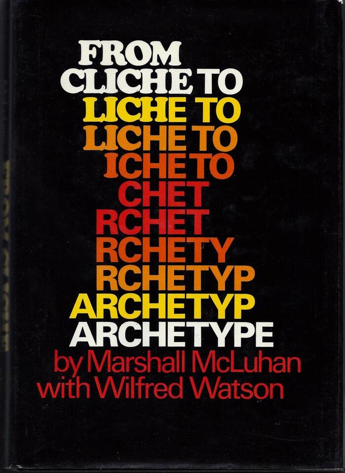 From Cliché to Archetype, 1970 first edition 1