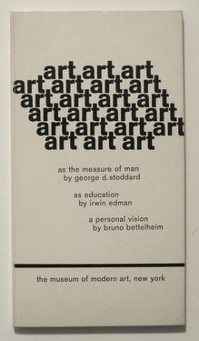 <cite>art: as the measure of man / as education / a personal vision</cite>