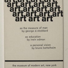 <cite>art: as the measure of man / as education / a personal vision</cite>