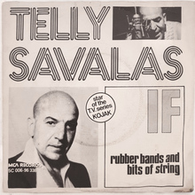 Telly Savalas – “If” / “<span>Rubber Bands and Bits of String”</span> Dutch single cover