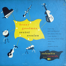 Benny Goodman: <cite>Sextet Session</cite>