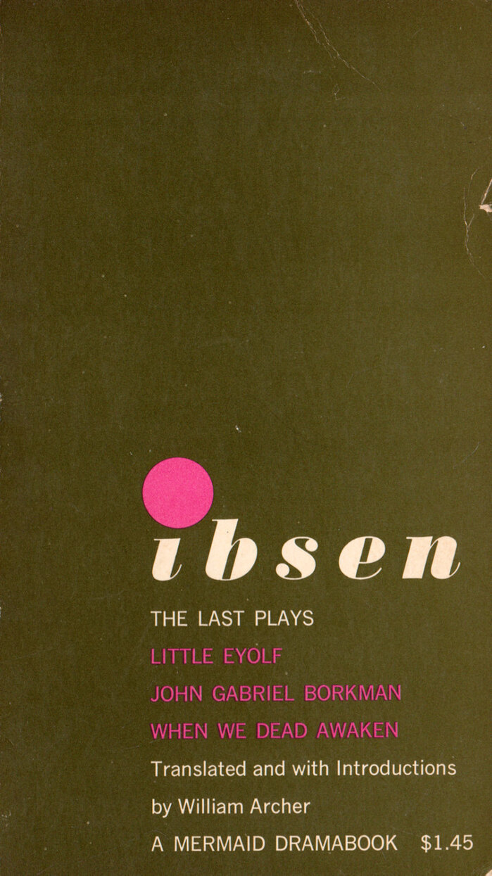 Ibsen: The Last Plays 2