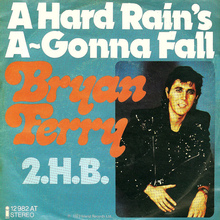Bryan Ferry – “A Hard Rain’s A-Gonna Fall” German single cover