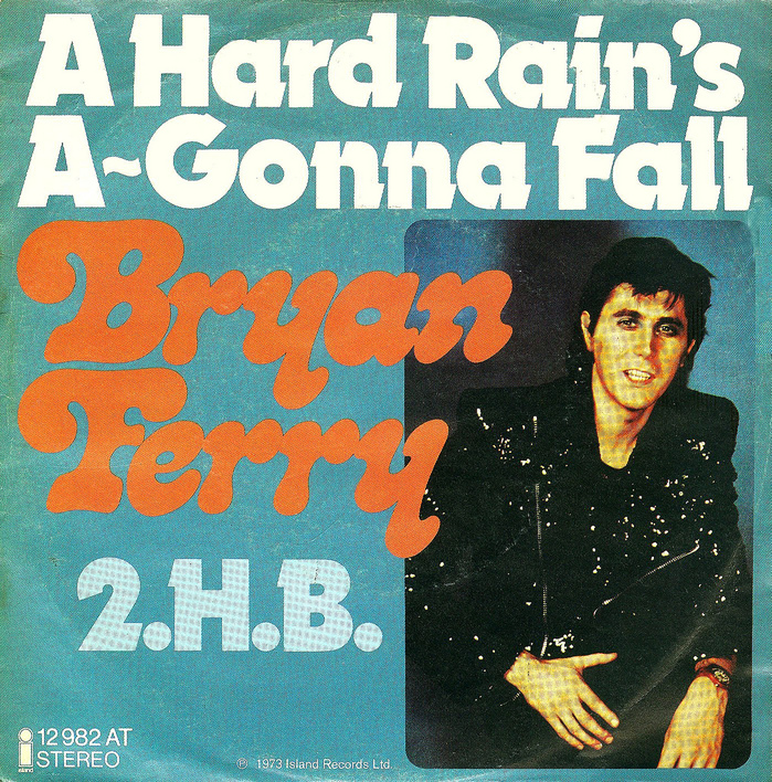 Bryan Ferry – “A Hard Rain’s A-Gonna Fall” German single cover