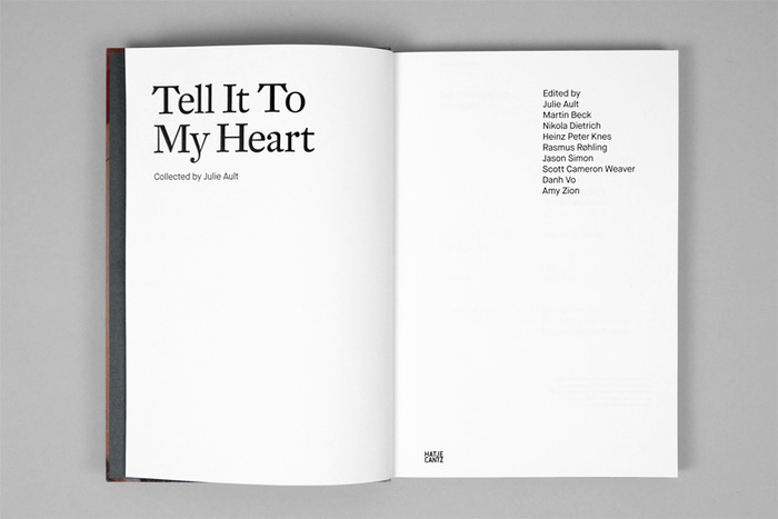 Tell It To My Heart: Collected by Julie Ault 4