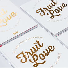 Dole Fruit Love – 150 Years of Fruit in Hamburg