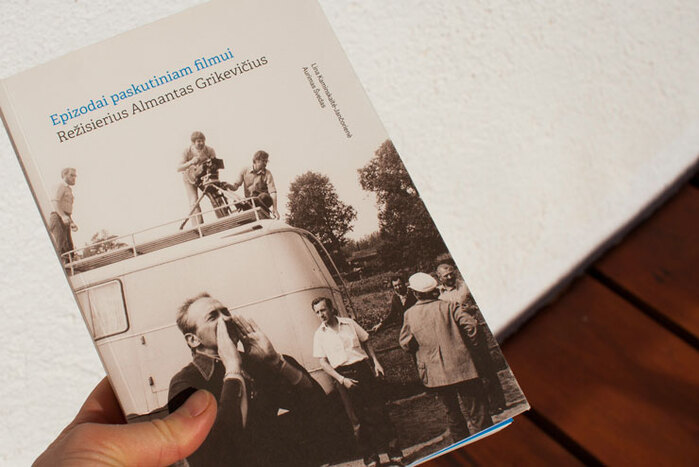 Epizodai paskutiniam filmui: Režisierius Almantas Grikevičius 2