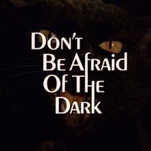 <cite>Don’t Be Afraid of the Dark</cite> (1973)