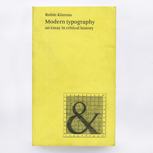 <cite>Modern Typography. An Essay in Critical History</cite> by Robin Kinross