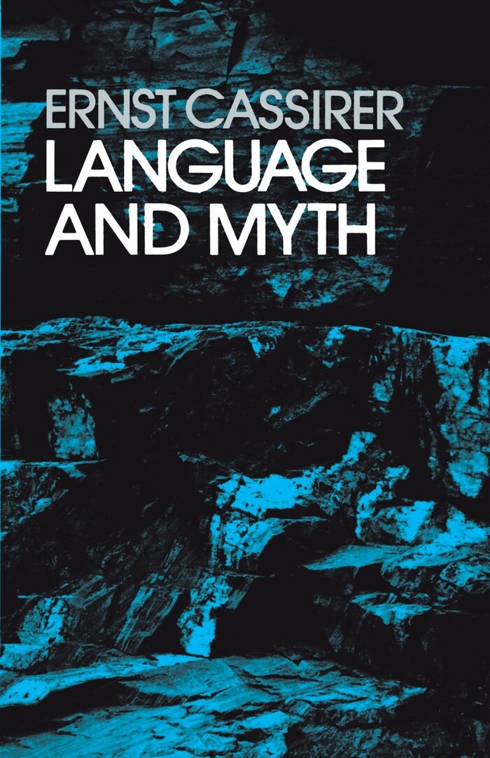 Language and Myth by Ernst Cassirer, Dover
