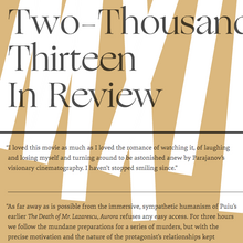 <cite>Not Coming to a Theater Near You</cite> Two-Thousand Thirteen In Review