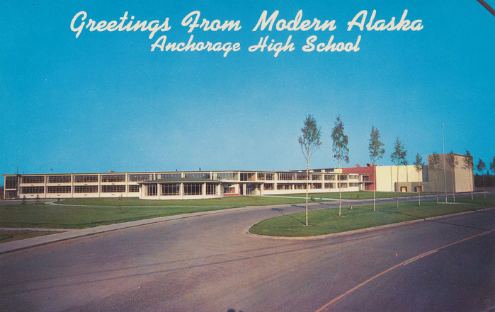 Greetings from Modern Alaska: Anchorage High School postcard