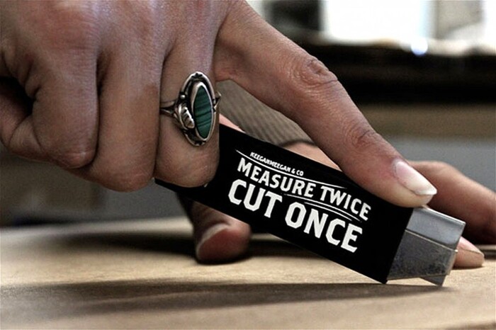 “Measure Twice, Cut Once” box cutter 1