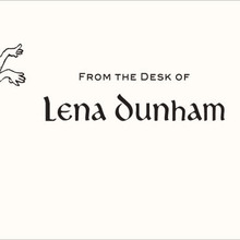 Lena Dunham Letterhead Lena Dunham Letterhead