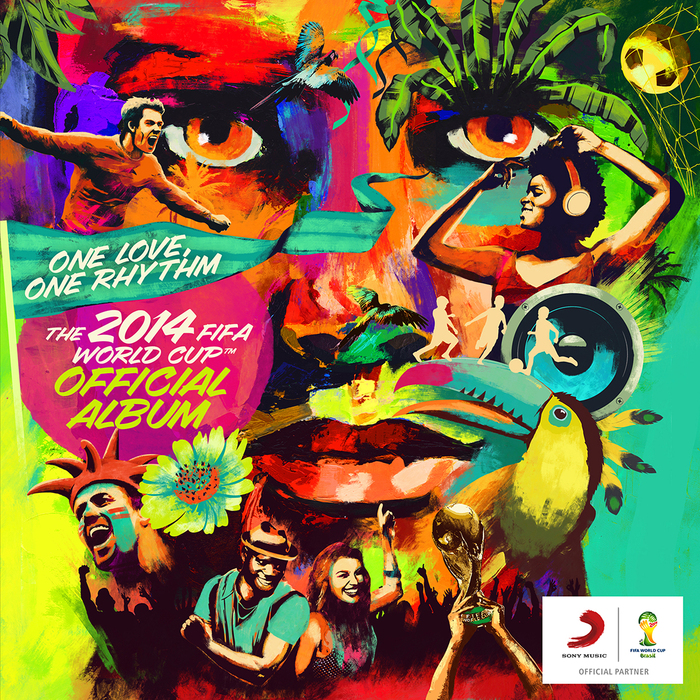 One Love, One Rhythm – The 2014 FIFA World Cup Official Album 1