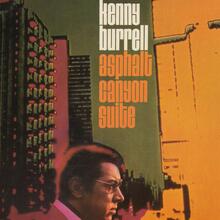 Kenny Burrell – <cite>Asphalt Canyon Suite</cite> album art