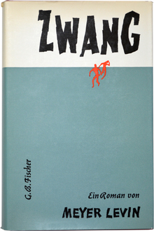 <cite>Zwang</cite> by Meyer Levin, G.B. Fischer