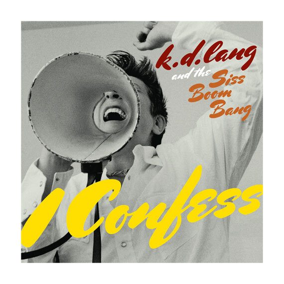 K.D. Lang and the Siss Boom Bang – Sing it Loud 4