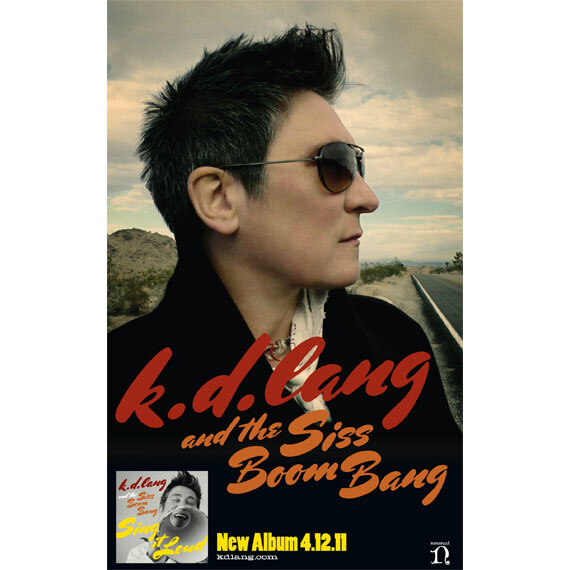 K.D. Lang and the Siss Boom Bang – Sing it Loud 3