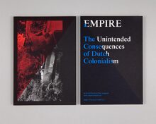 <cite>Empire: The Unintended Consequences of Dutch Colonialism</cite> by Eline Jongsma & Kel O’Neill