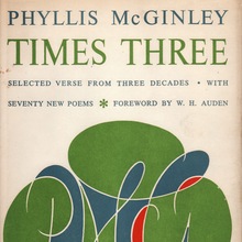 <cite>Phyllis McGinley, Times Three</cite>