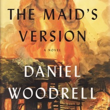 <cite>The Maid’s Version</cite> by Daniel Woodrell