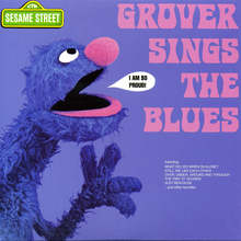 <cite>Grover Sings the Blues </cite>album art