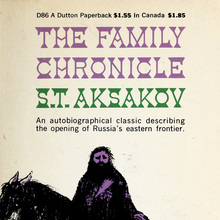 <cite>The Family Chronicle</cite> by S.T. Aksakov (Dutton)