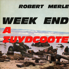 <cite>Week-End à Zuydcoote</cite> by Robert Merle