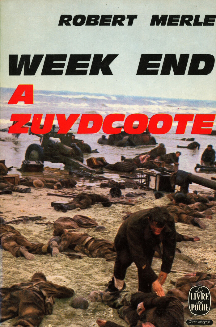 Week-End à Zuydcoote by Robert Merle