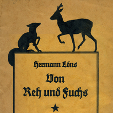 <cite>Von Reh und Fuchs</cite> by Hermann Löns