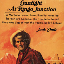<cite>Lassiter: Gunfight at Ringo Junction</cite> by Jack Slade