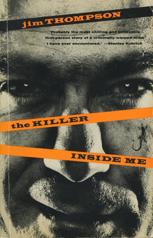 <cite>The Killer Inside Me</cite> by Jim Thompson