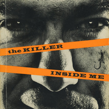 <cite>The Killer Inside Me</cite> by Jim Thompson