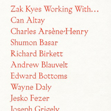 <cite>Zak Kyes Working With…</cite> exhibition publication