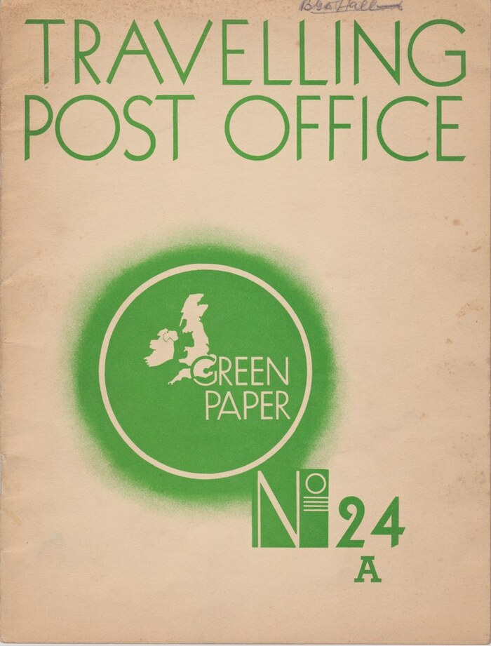 GPO “Green Paper” No.24A: Travelling Post Office