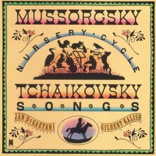 Jan DeGaetani &amp; Gilbert Kalish – <cite>Mussorgsky: Nursery Cycle / Tchaikovsky: Songs</cite> album art